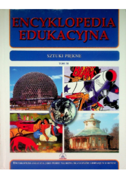 Encyklopedia edukacyjna Tom 35 Sztuki piękne