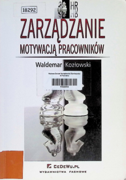 Zarządzanie motywacją pracowników