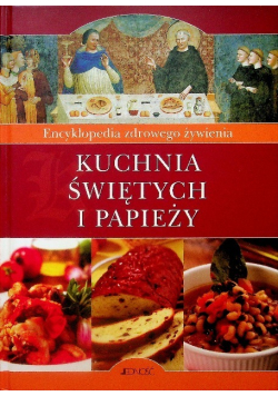 Kuchnia świętych i papieży