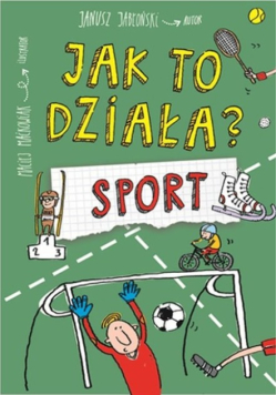 Jak to działa? Sport