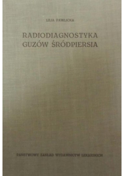 Radiodiagnostyka guzów śródpiersia