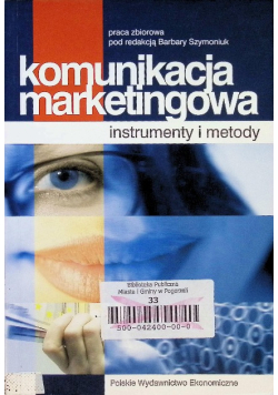 Komunikacja marketingowa Instrumenty i metody