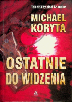 Ostatnie do widzenia