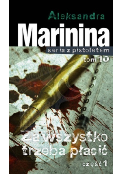Za wszystko trzeba płacić Część 1