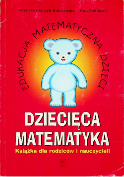 Dziecięca matematyka książka dla rodziców i nauczycieli