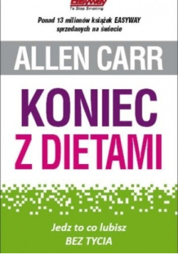 Koniec z dietami Jedz to co lubisz Bez tycia