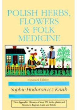 Polish Herbs, Flowers Folk Medicine
