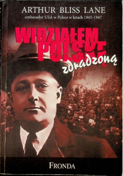 Widziałem Polskę zdradzoną