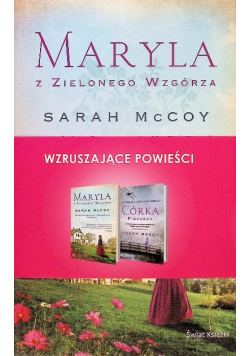 Maryla z Zielonego Wzgórza / Córka piekarza
