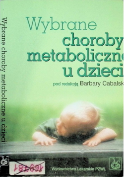 Wybrane choroby metaboliczne u dzieci