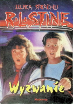 Ulica Strachu  Wyzwanie