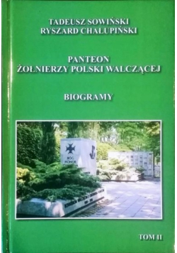 Panteon Żołnierzy Polski Walczącej Tom II