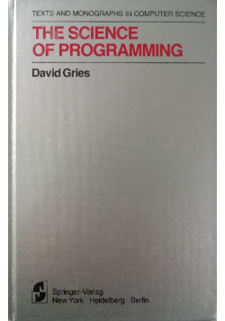 The Science of Programming