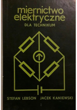 Miernictwo elektryczne dla technikum