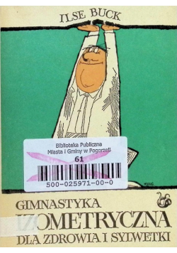 Gimnastyka izometryczna dla zdrowia i sylwetki