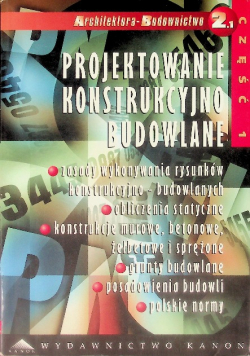 Projektowanie konstrukcyjno budowlane