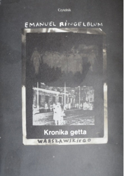 Kronika getta warszawskiego