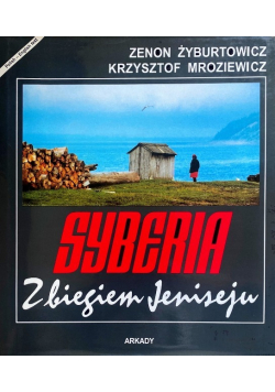 Syberia z biegiem Jeniseju