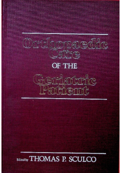 Orthopaedic Care of the Geriatric Patient
