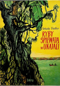 Ryby śpiewają w Ukajali