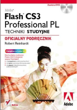 Adobe Flash CS3 Professional PL Techniki studyjne