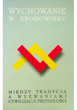 Wychowanie w środowisku
