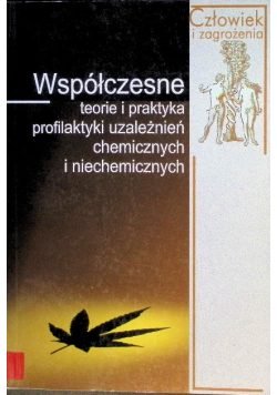 Współczesne teorie i praktyka profilaktyki