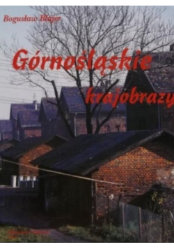 Górnośląskie krajobrazy