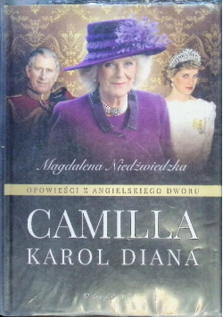 Opowieści z angielskiego dworu Camilla
