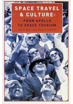Space Travel & Culture: from Apollo to space tourism