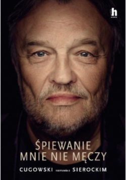 Śpiewanie mnie nie męczy