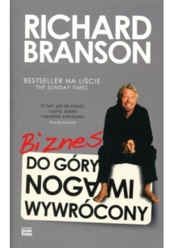 Biznes do góry nogami wywrócony