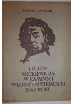 Legion Mickiewicza w kampanii włosko-austriackiej 1848 roku