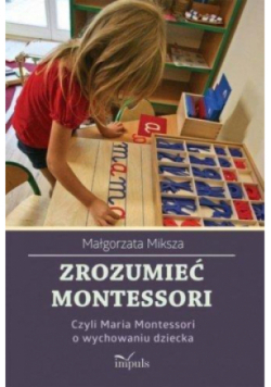 Zrozumieć Montessori