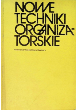 Nowe techniki organizatorskie