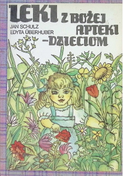 Leki z Bożej Apteki