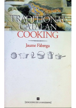 Traditional Catalan Cooking