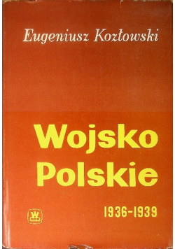 Wojsko Polskie 1936 - 1939