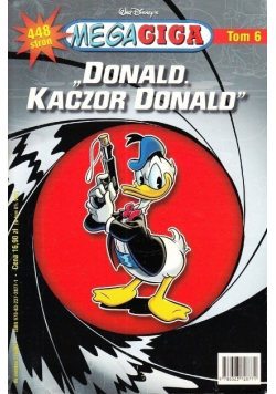 Mega Giga Tom 6 Donald Kaczor Donald