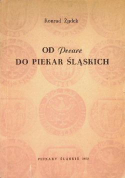 Od Pecare do Piekar Śląskich