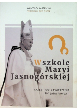 W szkole Maryi Jasnogórskiej