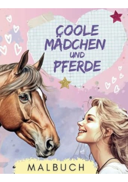 Coole Madchen und Pferde