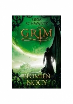 Grim 3 Płomień nocy