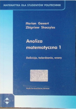 Analiza matematyczna Część 1 Definicje twierdzenia wzory