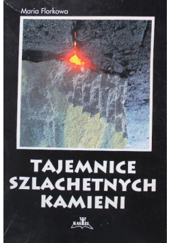 Tajemnice szlachetnych kamieni