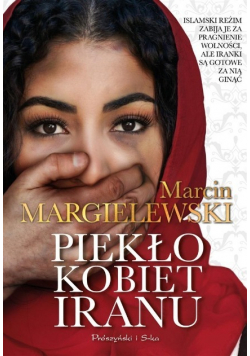 Piekło kobiet Iranu