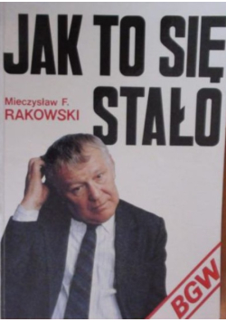 Jak to się stało