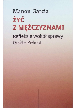 Żyć z mężczyznami