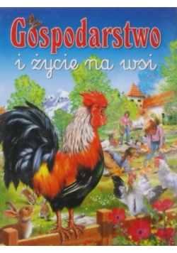 Gospodarstwo i życie na wsi