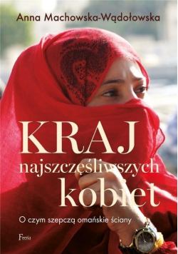 Kraj najszczęśliwszych kobiet
